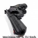 specialguy MC ft. DJ Kach - Magnum In The Hands Of