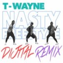 T-Wayne - Nasty Freestyle