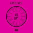Kanye West - All Day