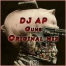 DJ AP - Guns