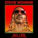 Stevie Wonder - All I Do