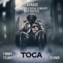 Carnage feat. Timmy Trumpet & KSHMR - Toca (MichaelBM & Royal & Mighty Bootleg)