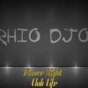 Dj Serhio DJorg - Power Night Club Life (vol.30)