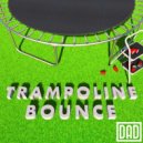 Dead As Disco - Trampoline Bounce