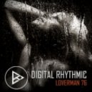 Digital Rhythmic - Loverman_76 (Studio Live Compilation)