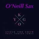 Kygo feat. O'Neill Sax - Stole The Show