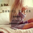 Daniel Ruler feat. Veela - Siren