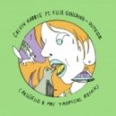 Calvin Harris Feat. Ellie Goulding - Outside (Argüello & Mas Tropical Remix)