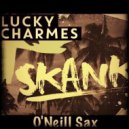 Lucky Charmes feat. O'Neill Sax - Skank