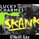 Lucky Charmes feat. O'Neill Sax - Skank