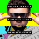 Dillon Francis ft. Major Lazer & Stylo G - We Make It Bounce (Mike Sylix & Gianni Marino Bootleg) (Mike Sylix & Gianni Marino Bootleg)
