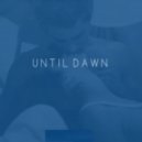 Kaelyn - Until Dawn (Original mix)