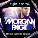 Morgan Page - Fight for You (Tinny Sound Remix) (Radio Edit)