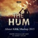 Dimitri Vegas & Like Mike vs Ummet Ozcan - The Hum