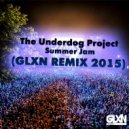 The Underdog Project - Summer Jam