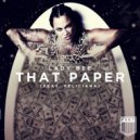 Lady Bee - That Paper