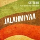 Cattano - Jalahmiyaa (feat. Tha Suspect & Ruffman)
