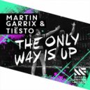 Martin Garrix & Tiësto - The Only Way Is Up (Intense Deep & Daïtshi Remix) (Intense Deep & Daïtshi Remix)