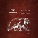Receptor & Maximova - Mlada (Original mix)