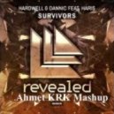 Hardwell & Dannic Feat. Haris - Survivors (Ahmet KRK Mashup 2015)