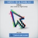 Nido, Bi & Dablju - Click