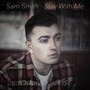 Sam Smith - Stay With Me