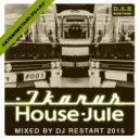DJ RESTART - Ikarus House - Jule 2015 Mix - Restart Promo (IKARUS HOUSE)