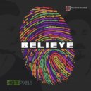 Hot Pixels - Don\'t Be Afraid (Original mix)