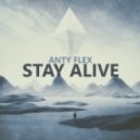 Anty Flex - Stay Alive