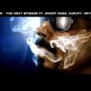 Dr. Dre ft. Snoop Dogg - Next Episode