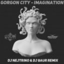 Gorgon City - Imagination (DJ Nejtrino & DJ Baur Remix) (DJ Nejtrino & DJ Baur Remix)