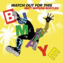Major Lazer - Watch Out For This
