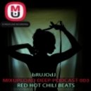 bRUJOdJ - Mixupload Deep Podcast #003