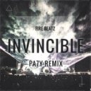 Fire Beatz - Invincible (PA7Y Remix)