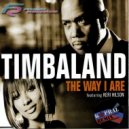 Timbaland feat. Keri Hilson - The Way I Are