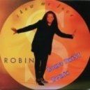 Robin S - Show Me Love