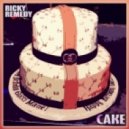 Ricky Remedy - Cake