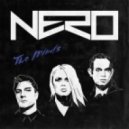 Nero - Two Minds (\'92 Minds Remix)