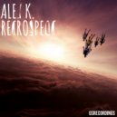 Alex K. - Retrospect (Original mix)