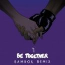 Major Lazer - Be together