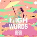 Airia - High On Words (Original mix)