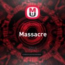 mudcowzz^ - Massacre ()