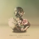Alina Baraz & Galimatias - Pretty Thoughts