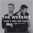 The Weeknd - Can't Feel My Face (Joe Maz & Adam Foster Remix)