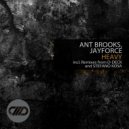 Ant Brooks & Jayforce - Heavy (Original Mix)