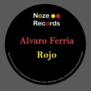 Alvaro Ferria - Rojo (Instrumental Mix)