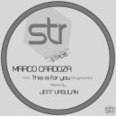 Marco Cardoza - This Is For You