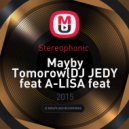 Stereophonic - Maybe Tomorow