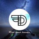 Dogs x Fox - Rise your hands