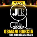 Osmani Garcia Feat. Pitbull & Sensato - El Taxi